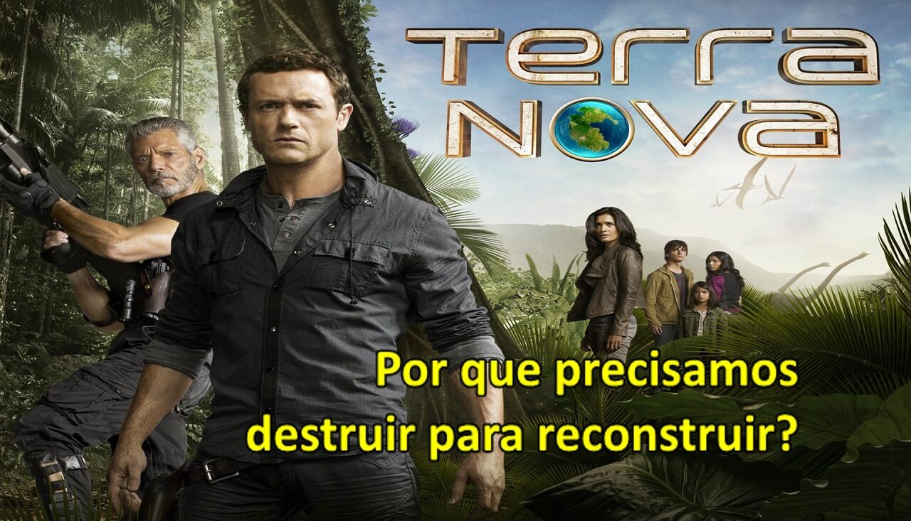 Por que precisamos destruir para reconstruir?