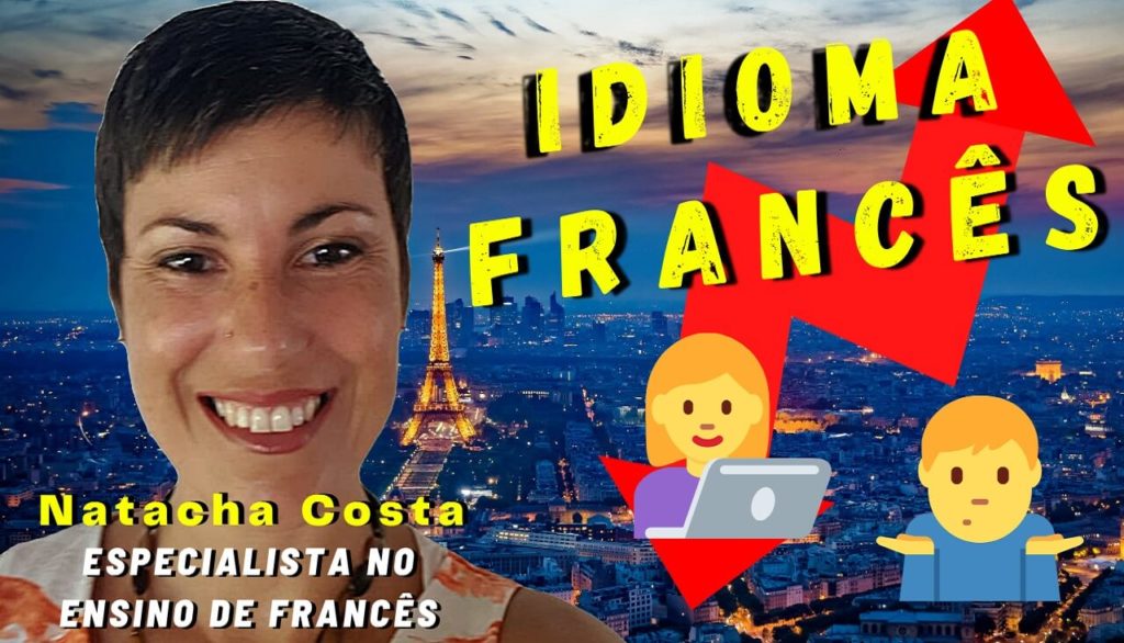 Como aprender, qualquer idioma a partir do Francês? Uma conversa do Projeto Olhares da Gestão Lúdika, com a Especialista do Ensino no idioma francês, Natacha Costa