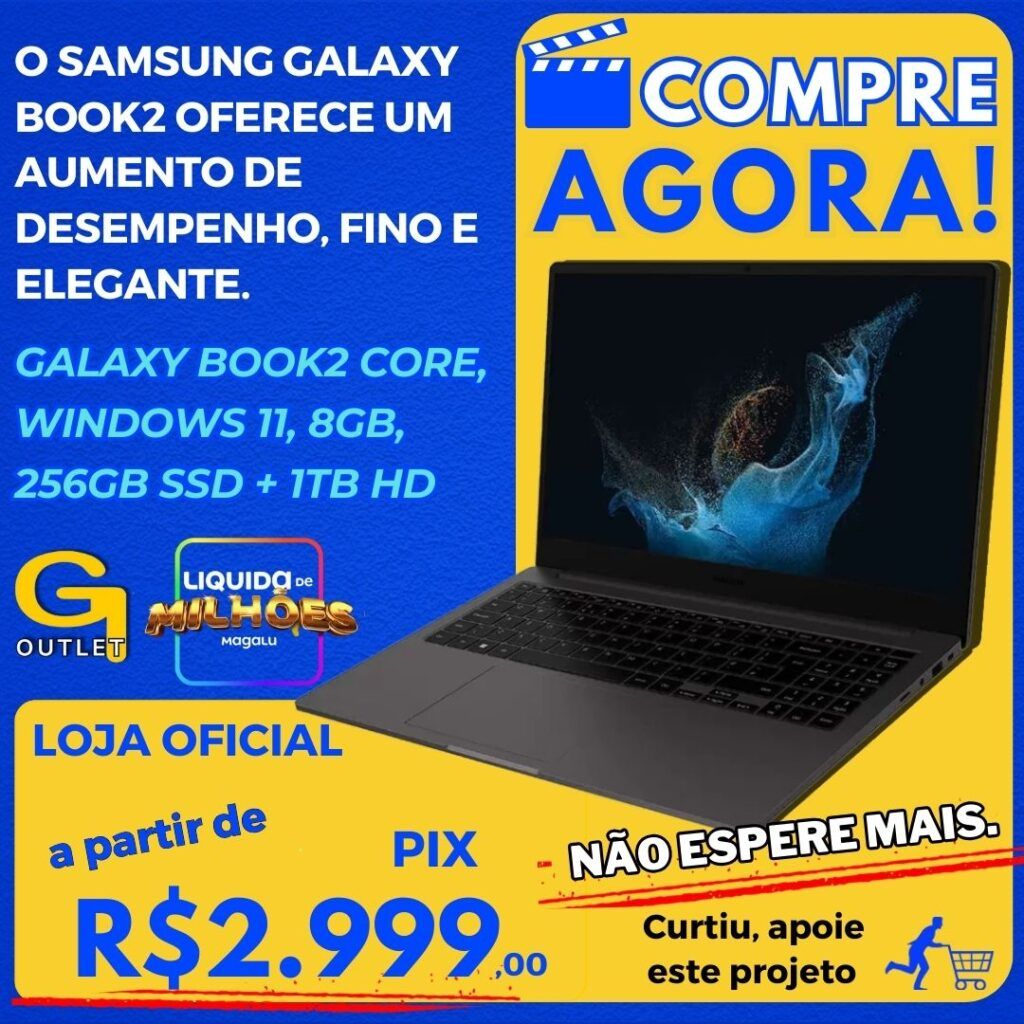 Galaxy Book2 Intel Core i7-1255U, Windows 11 Home, 8GB, 256GB SSD + 1TB HD 15.6'' Full HD LED, 1.87kg – Samsung