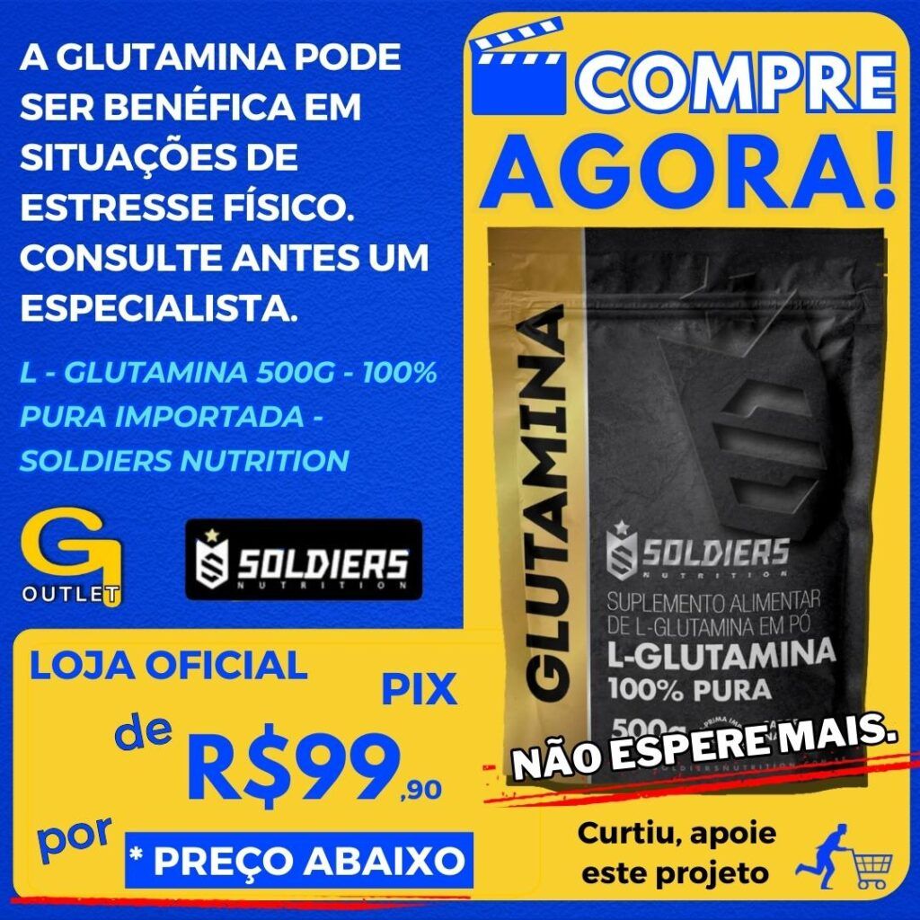 L - Glutamina 500g - 100% Pura Importada - Soldiers Nutrition