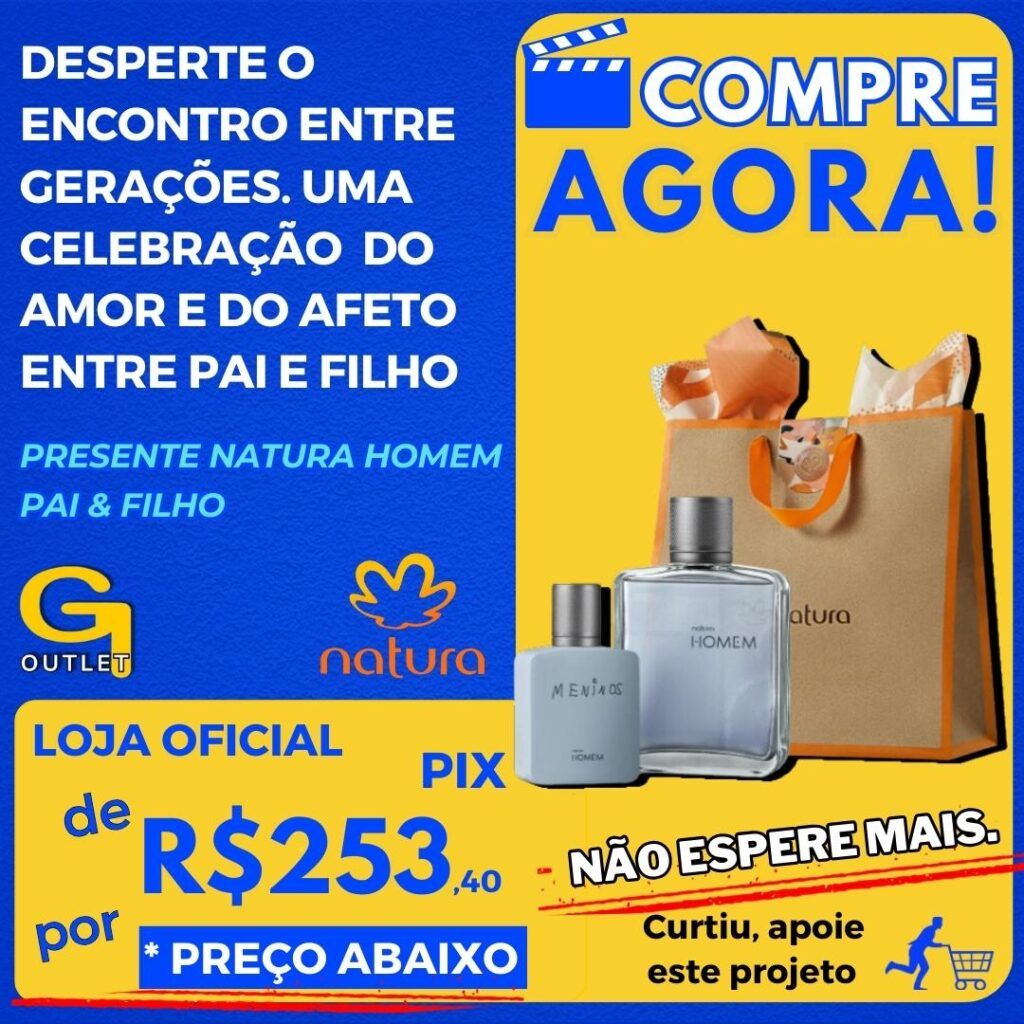 Presente Natura Homem Pai & Filho