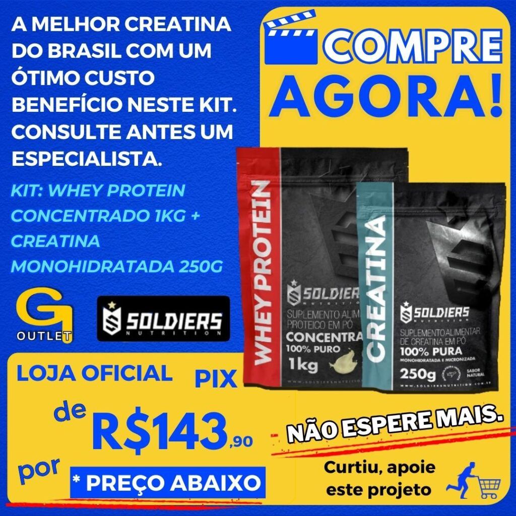 kit whey protein concentrado e creatina soldiers nutrition