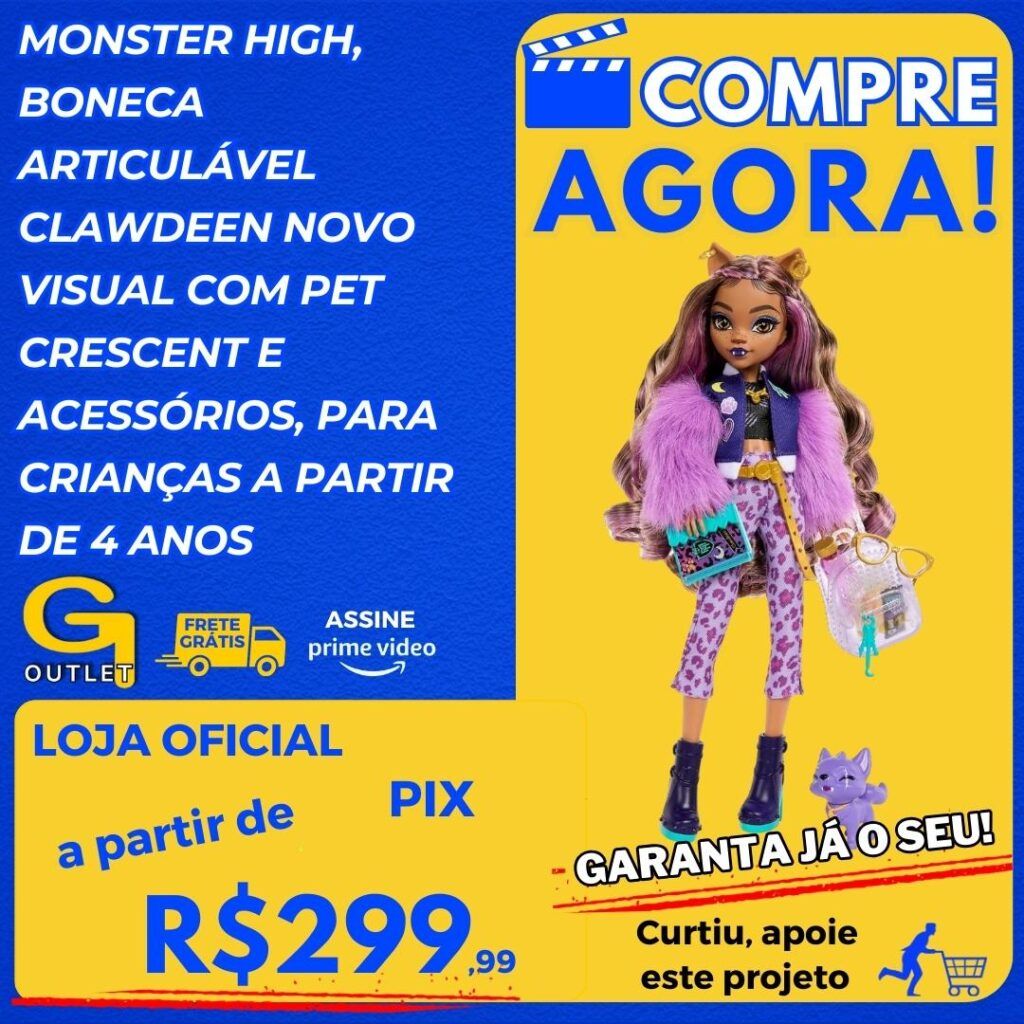 Monster High, Boneca Articulável Clawdeen Novo Visual com Pet Crescent e Acessórios, Para crianças a partir de 4 anos