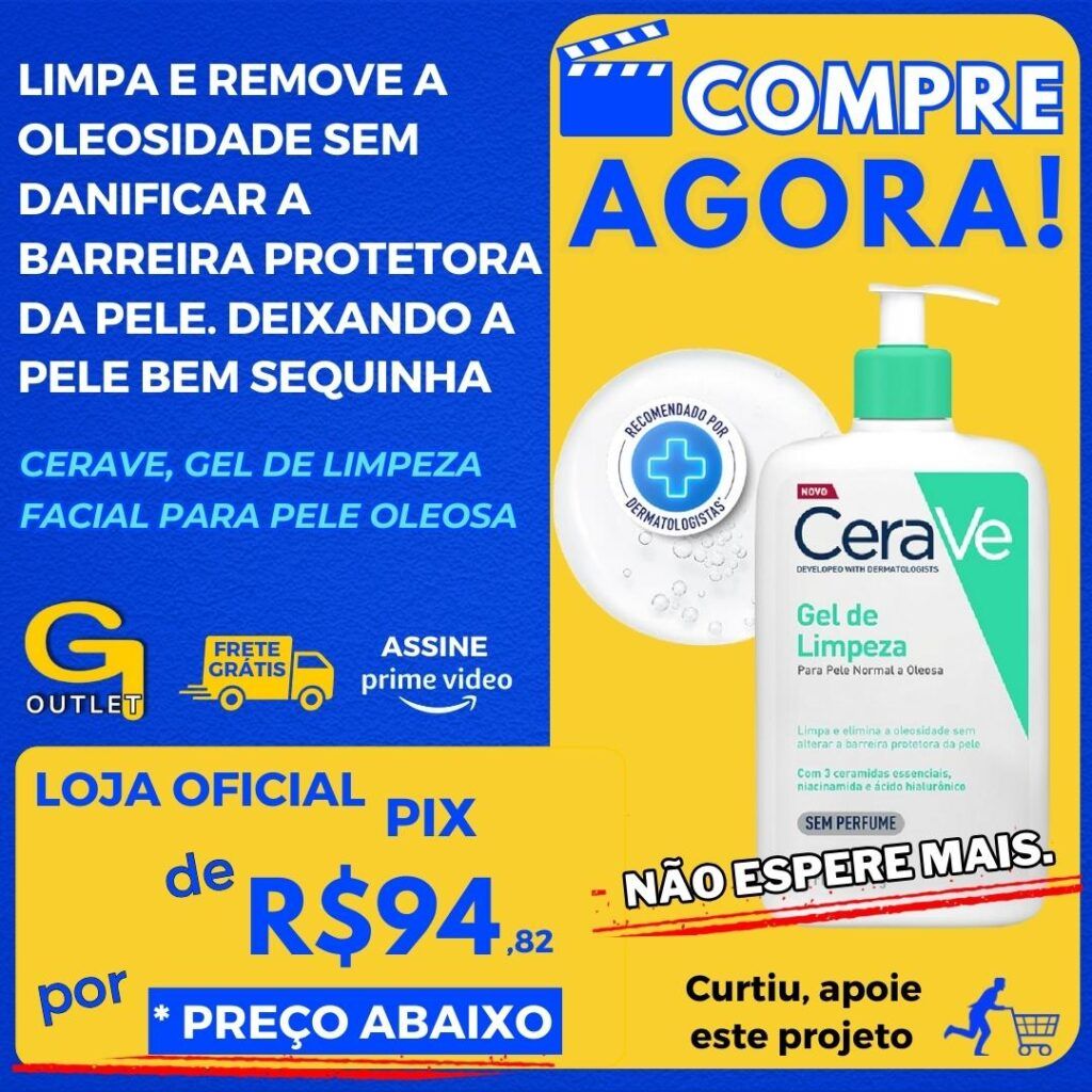 cerave gel de limpeza facil para pele oleosa