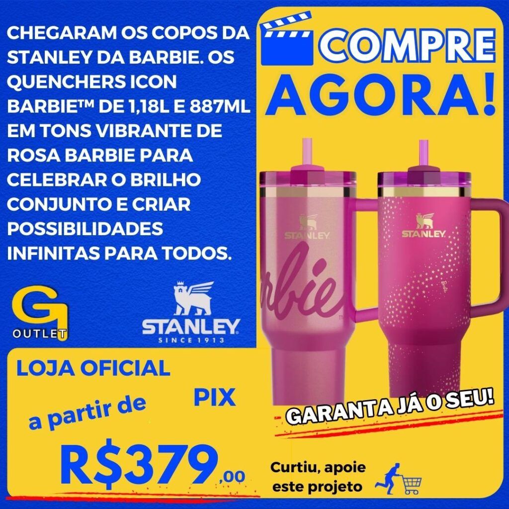 chegaram os copos da barbie da stanley