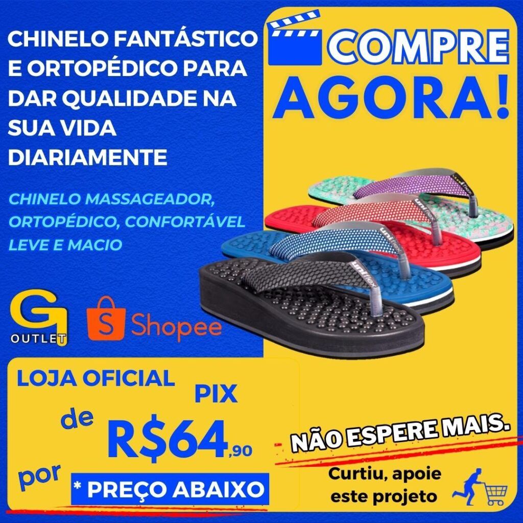 chinelo massageador e ortopedico