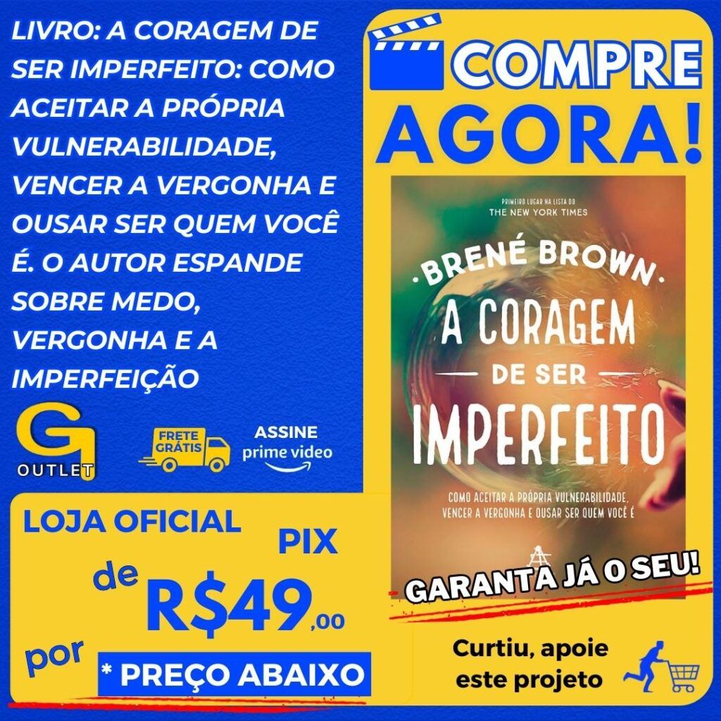 livro a coragem de ser imperfeito