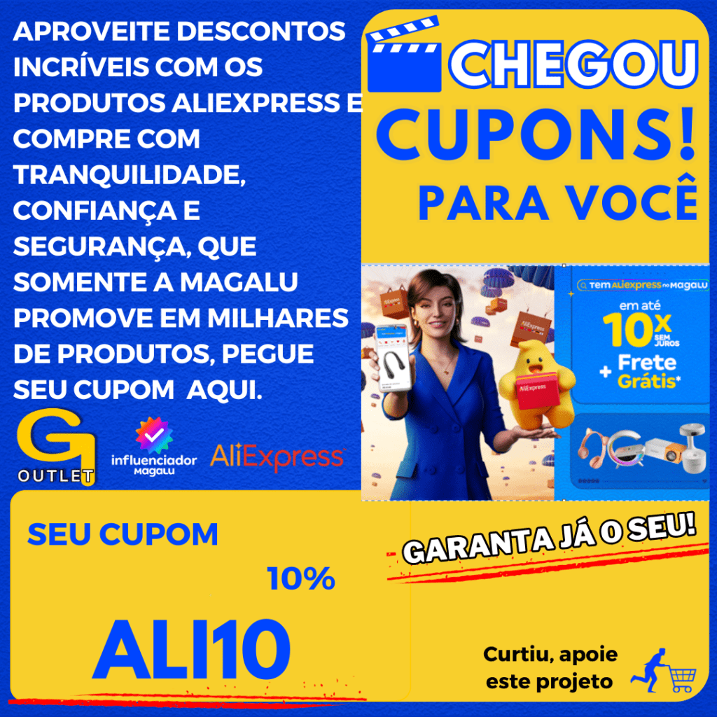 cupom 10% na compras de produtos da aliexpress no magalu