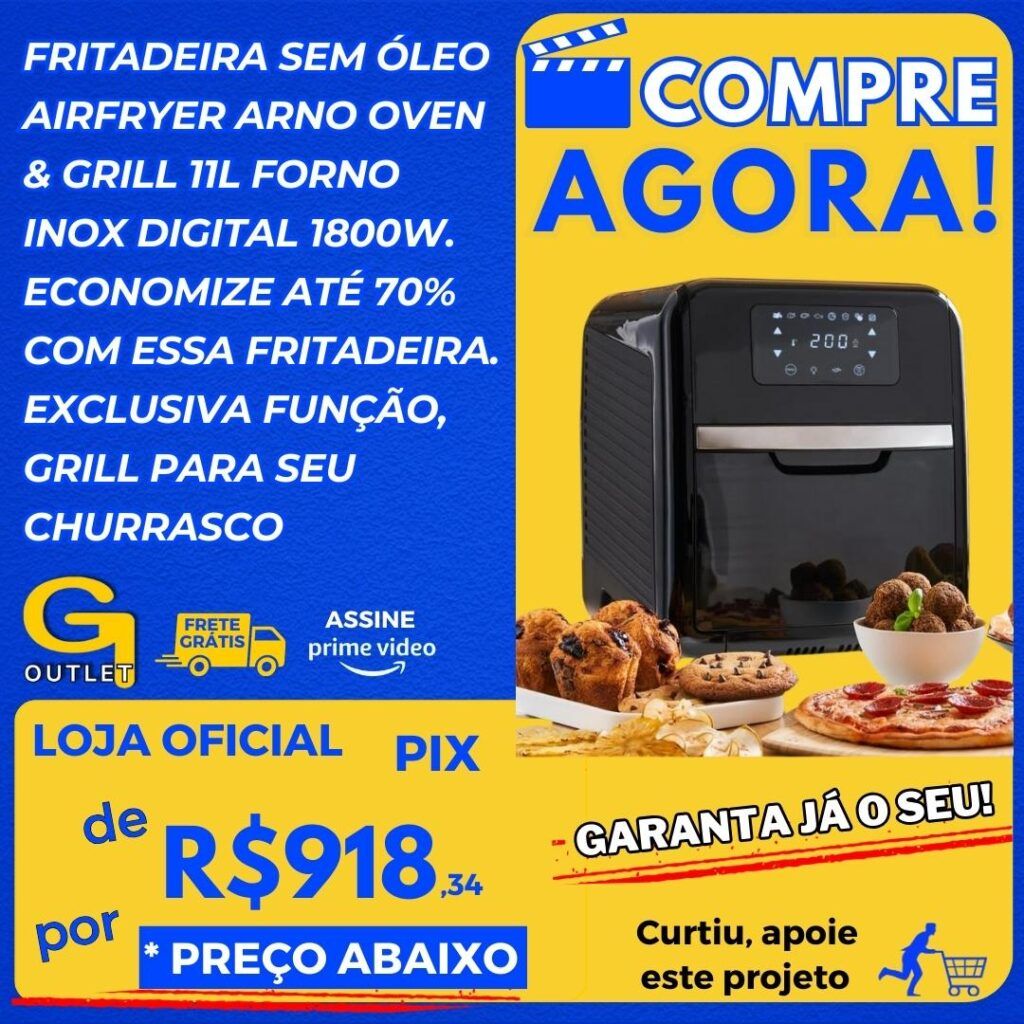 fritadeira sem oleo, forno e grill arno oven 11l