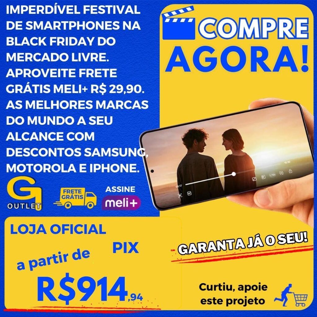 imperdível festival de smartphones motorola, samsung e iphone no black friday do mercado livre