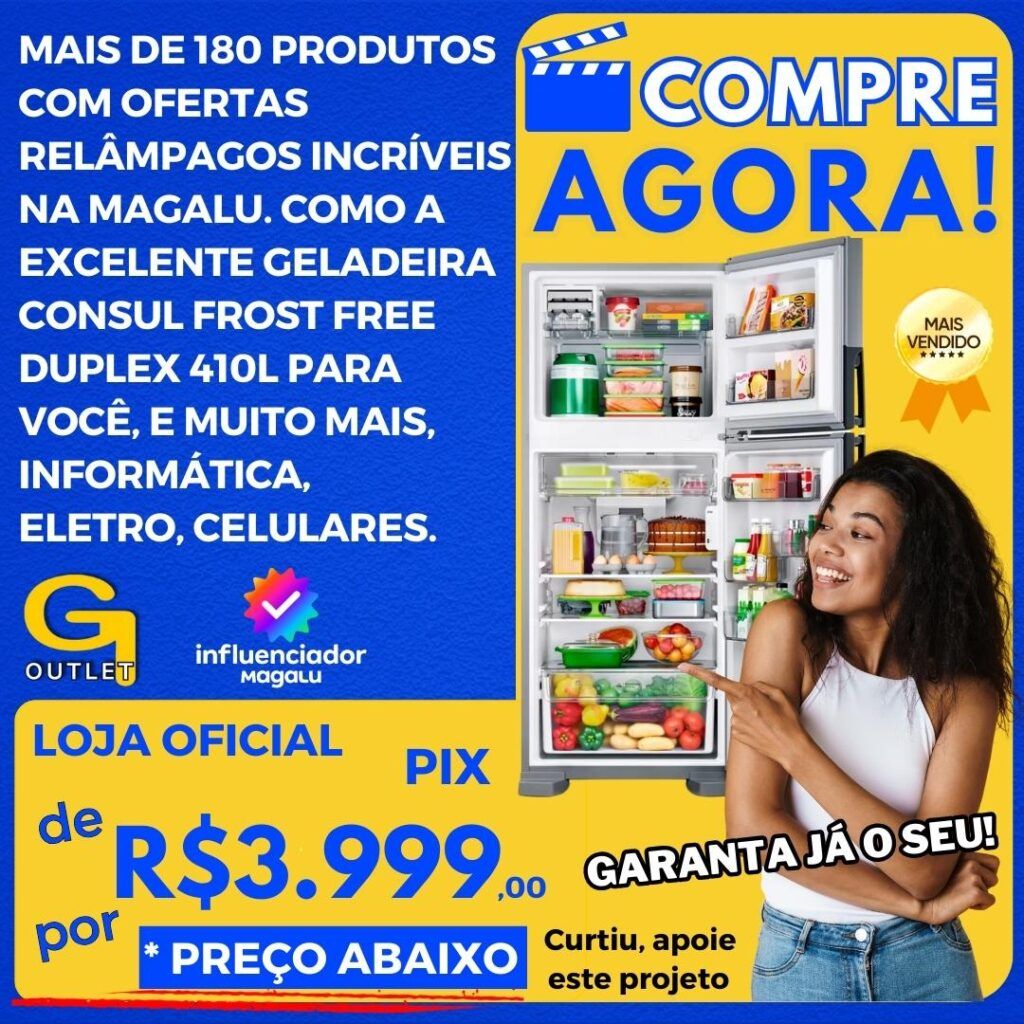 mais de 180 produtos da magalu com destaque para a geladeira consul frost free duplex 410l