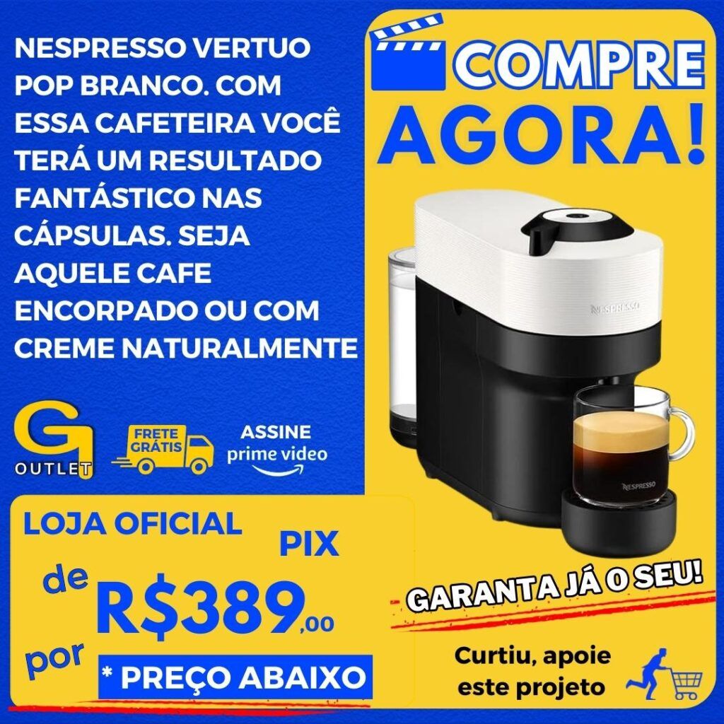 nespresso vertuo pop branco cafeteira