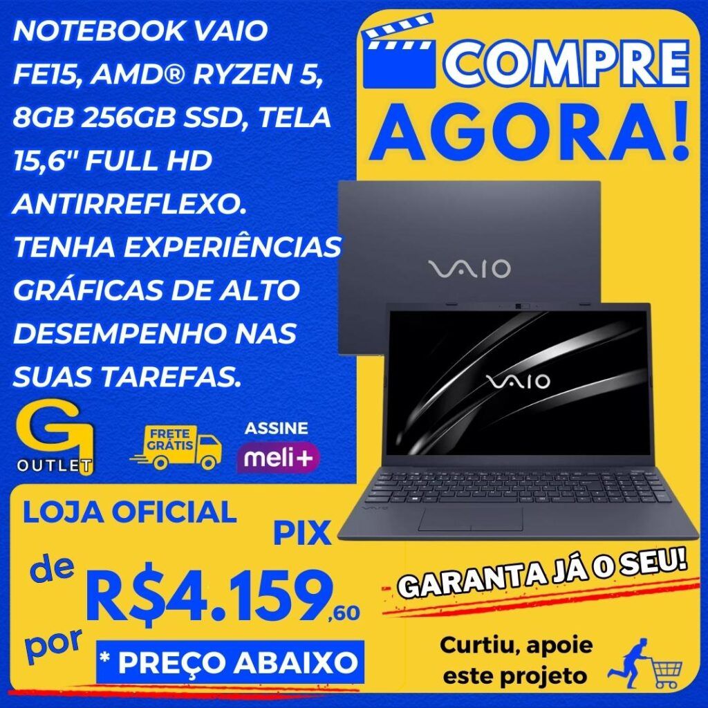 notebook vaio fei15 amd ryzen 8gb 256gb ssd alto desempenho para sua atividades